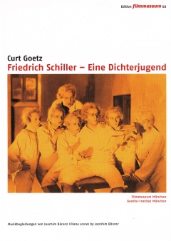 Friedrich Schiller - Eine Dichterjugend (DVD Edition Filmmuseum)