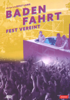 Badenfahrt - Fest vereint DVD