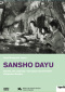 Sansho Dayu - Sansho the Bailiff DVD