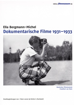 Ella Bergmann-Michel: Documentary films 1931-1933 (DVD Edition Filmmuseum)