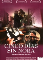 Five Days Without Nora - Cinco días sin Nora Posters A1
