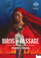Birds of Passage - Pájaros de verano Posters One Sheet
