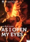 As I Open My Eyes Affiches One Sheet