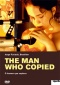 L'homme qui faisait des copies - The man who copied DVD
