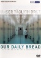 Notre pain quotidien - Our Daily Bread DVD