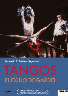 Tangos, l'exil de Gardel (DVD)